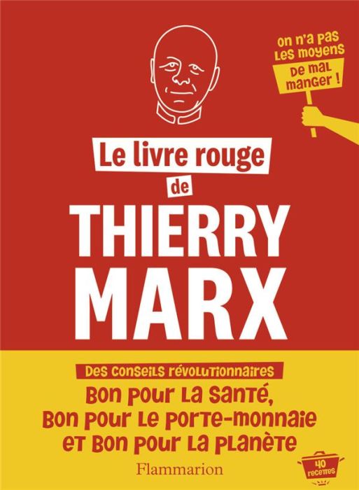 Emprunter Le livre rouge de Thierry Marx livre