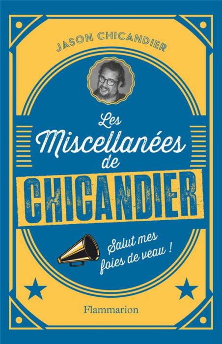 Emprunter Les miscellanées de Chicandier livre