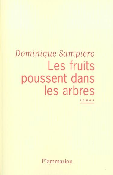 Emprunter Les fruits poussent dans les arbres livre