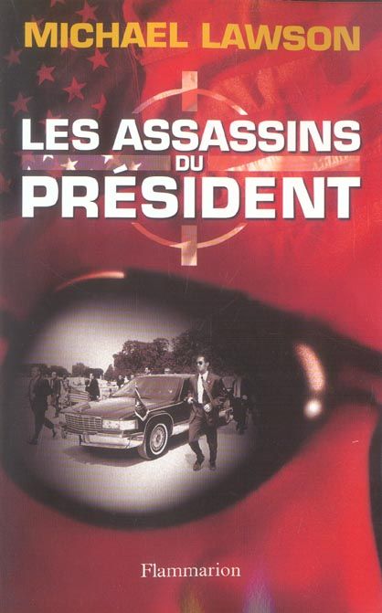 Emprunter Les assassins du Président livre