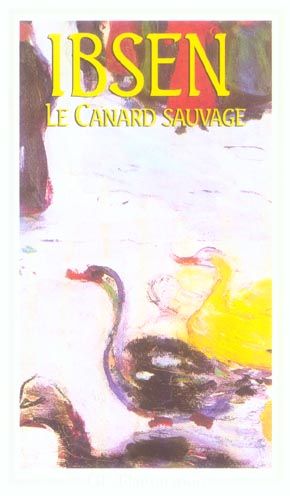 Emprunter Le canard sauvage livre