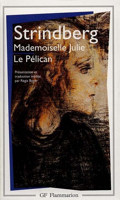 Emprunter Mademoiselle Julie, Le pélican. Présentation et traduction inédite livre