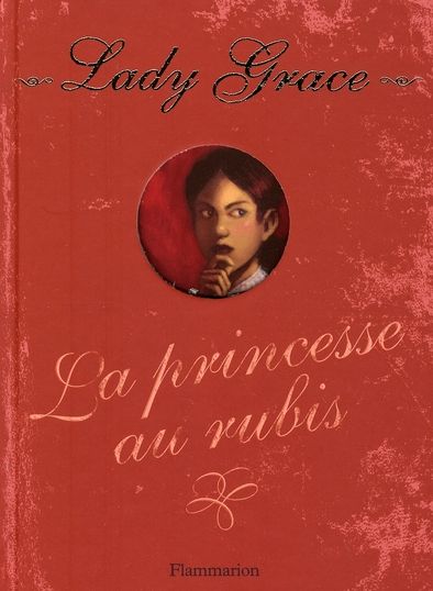 Emprunter Lady Grace Tome 5 : La princesse aux rubis livre