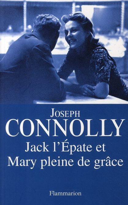 Emprunter Jack l'Epate et Mary pleine de grâce livre