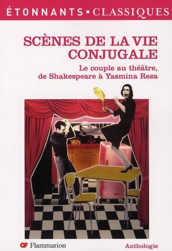 Emprunter Scènes de la vie conjugale. Le couple au théâtre, de Shakespeare à Yasmina Reza livre