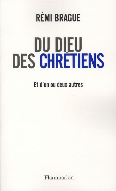 Emprunter Du Dieu des chrétiens et d'un ou deux autres dieux livre