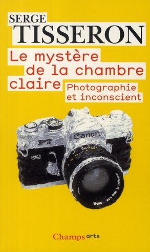 Emprunter Le mystère de la chambre claire. Photographie et inconscient livre