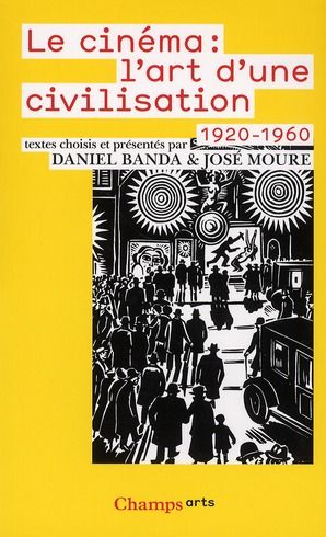 Emprunter Le Cinéma : l'art d'une civilisation (1920-1960) livre