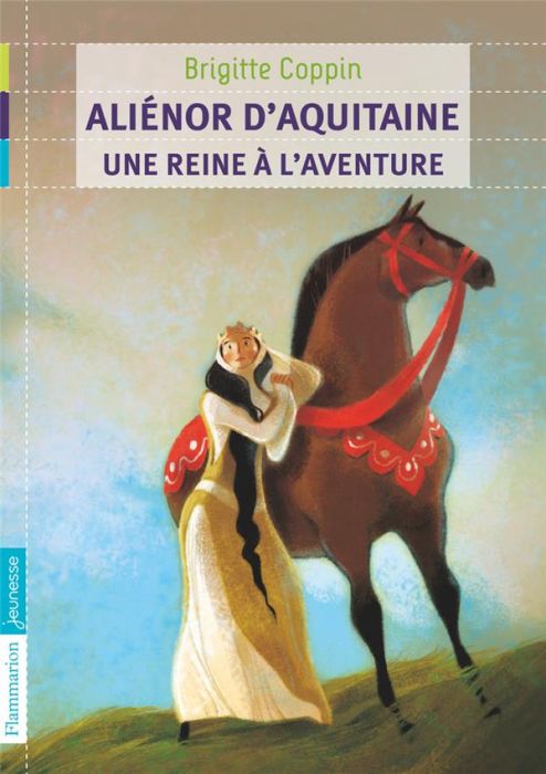 Emprunter Aliénor d'Aquitaine, une reine à l'aventure livre