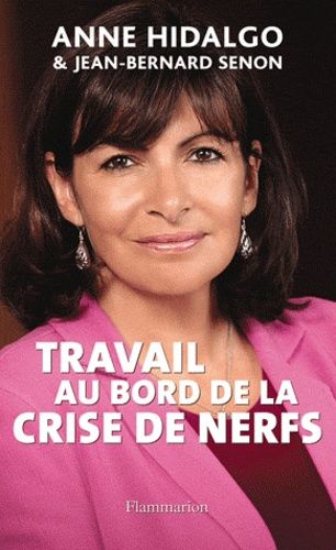 Emprunter Travail au bord de la crise de nerfs livre