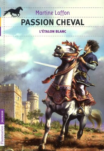 Emprunter Passion cheval : L'étalon blanc livre