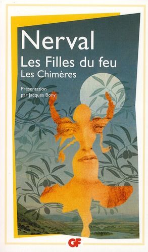 Emprunter Les Filles du feu. Les Chimères, sonnets manuscrits livre