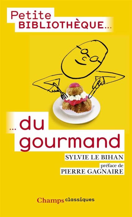 Emprunter Petite bibliothèque du gourmand livre