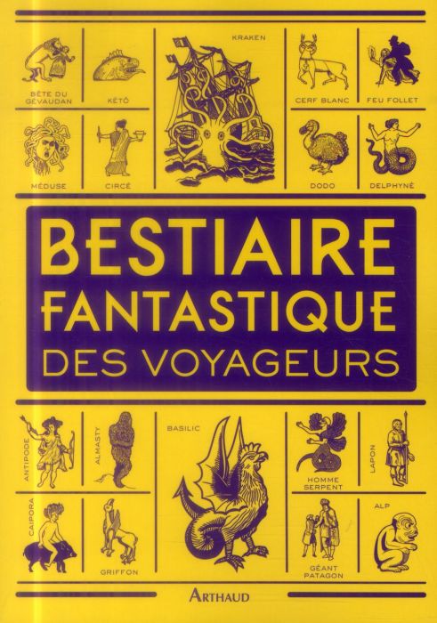 Emprunter Bestiaire fantastique des voyageurs livre