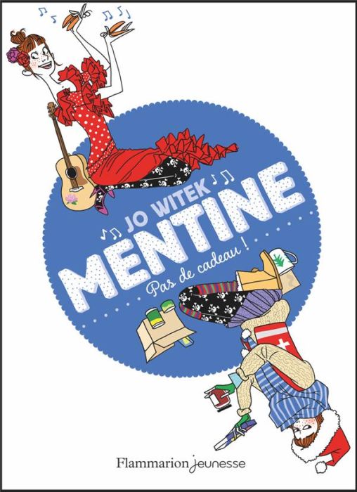 Emprunter Mentine Tome 3 : Pas de cadeau ! livre