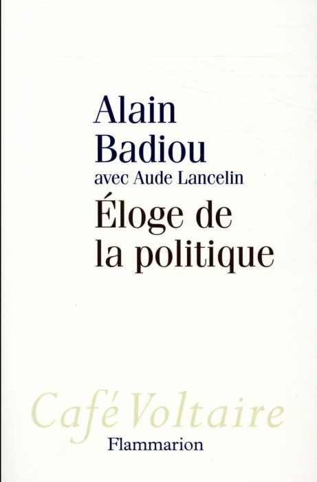 Emprunter Eloge de la politique livre