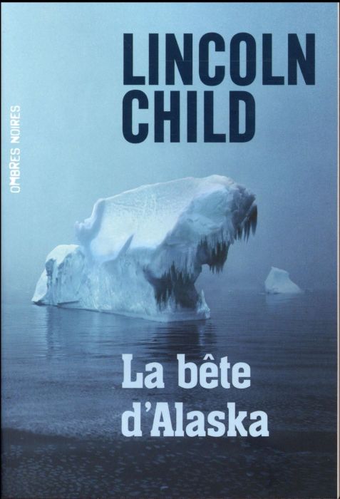 Emprunter La bête d'Alaska livre