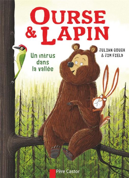 Emprunter Ourse & Lapin : Un intru dans la vallée livre