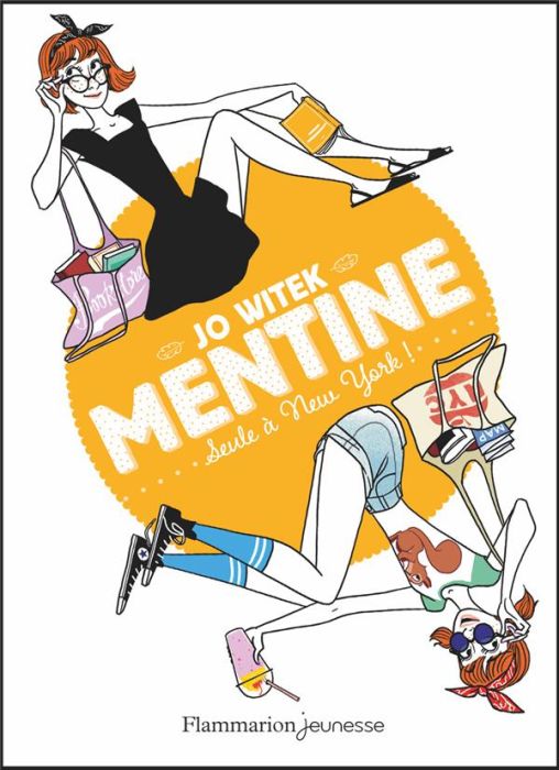 Emprunter Mentine Tome 4 : Seule à New York ! livre