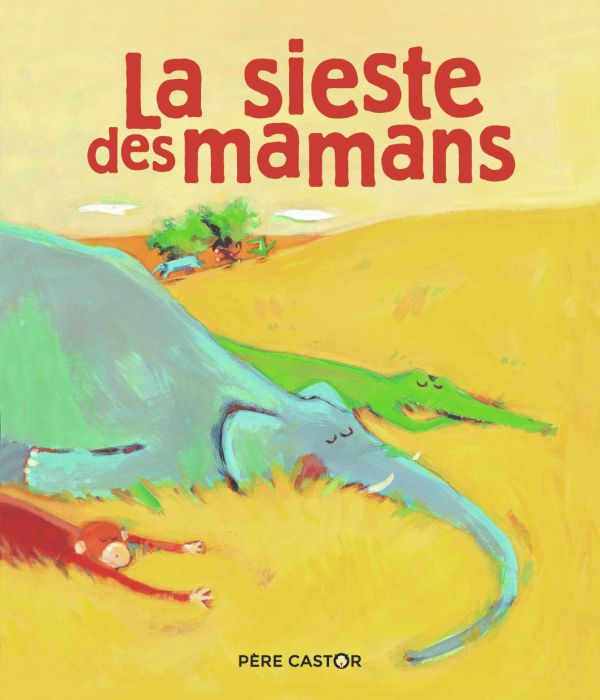 Emprunter La sieste des mamans livre