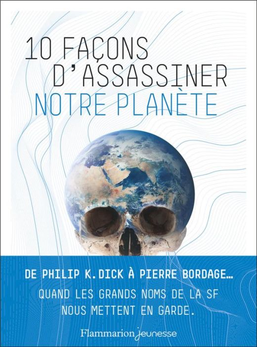 Emprunter 10 façons d'assassiner notre planète livre