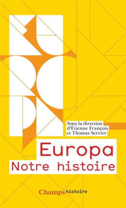 Emprunter Europa. Notre histoire. Edition abrégée livre