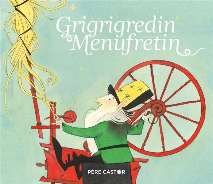 Emprunter Grigrigredin Menufretin livre