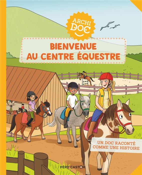 Emprunter Bienvenue au centre équestre livre