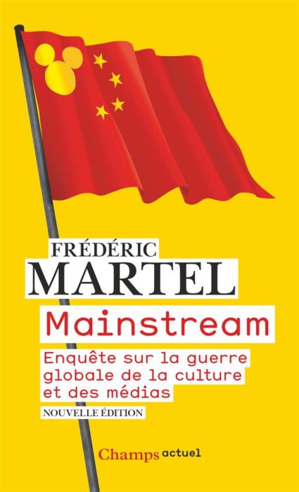 Emprunter Mainstream. Enquête sur la guerre globale de la culture et des médias livre