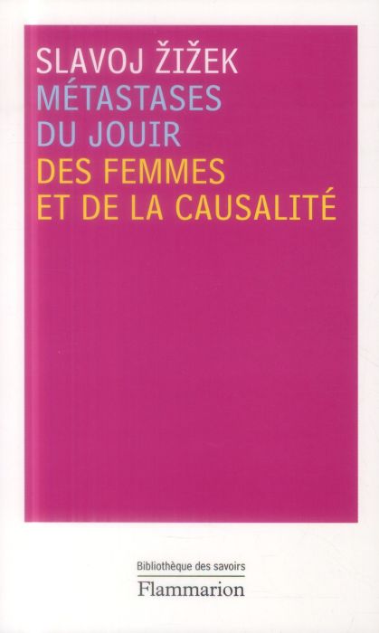 Emprunter Métastases du jouir. Des femmes et de la causalité livre