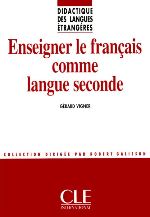 Emprunter Enseigner le français comme langue seconde livre