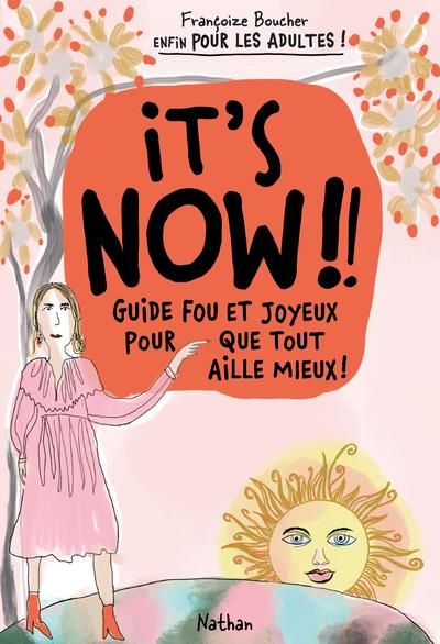 Emprunter It's now !! Guide fou et joyeux pour que tout aille mieux ! livre