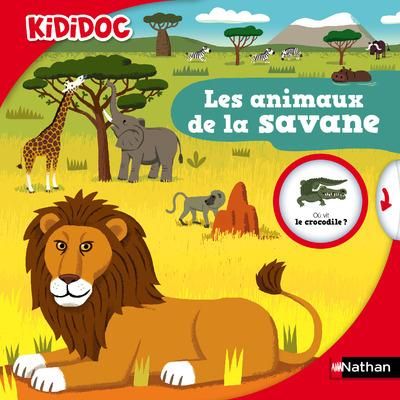 Emprunter Les animaux de la savane livre