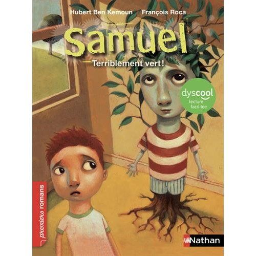 Emprunter Samuel : Terriblement vert ! [ADAPTE AUX DYS livre