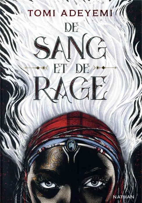 Emprunter Children of Blood and Bone Tome 1 : De sang et de rage livre