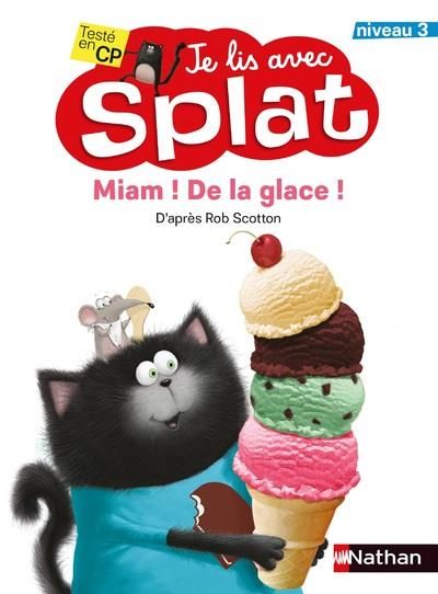 Emprunter Miam ! De la glace ! livre