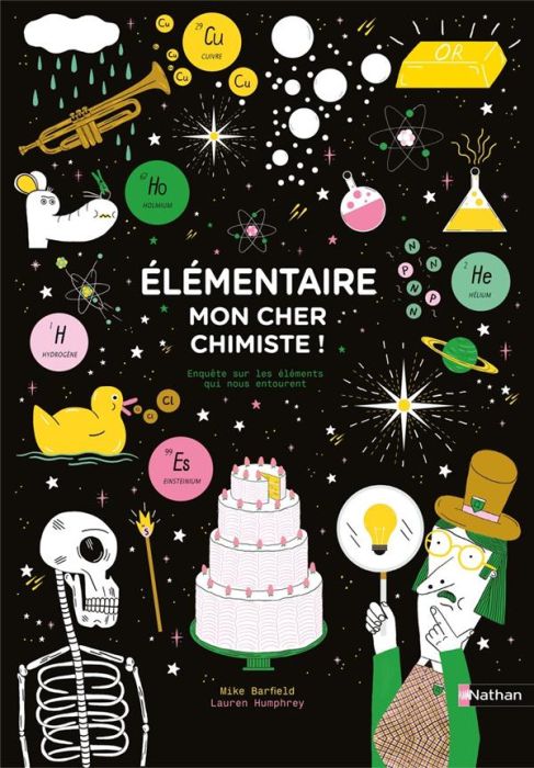 Emprunter Elémentaire, mon cher chimiste ! livre