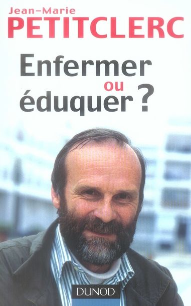 Emprunter Enfermer ou éduquer ? 2e édition livre