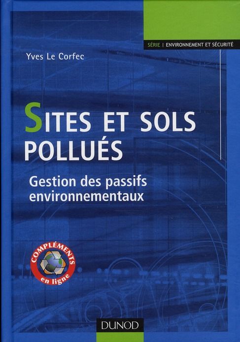 Emprunter Sites et sols pollués. Gestion des passifs environnementaux livre