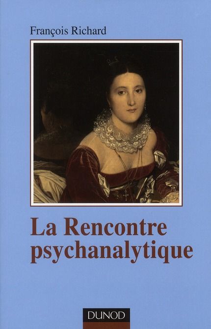 Emprunter La Rencontre psychanalytique livre