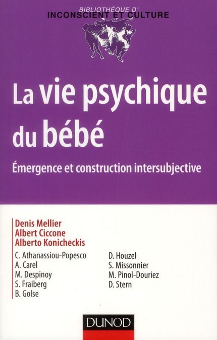 Emprunter La vie psychique du bébé. Emergence et construction intersubjective livre