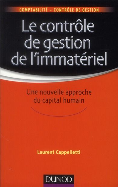 Emprunter Le contrôle de gestion de l'immatériel. Une nouvelle approche du capital humain livre