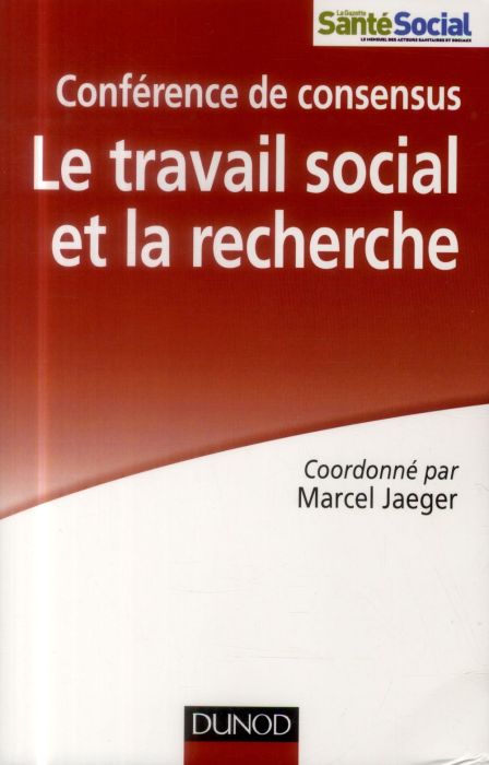 Emprunter Le travail social et la recherche. Conférence de consensus livre