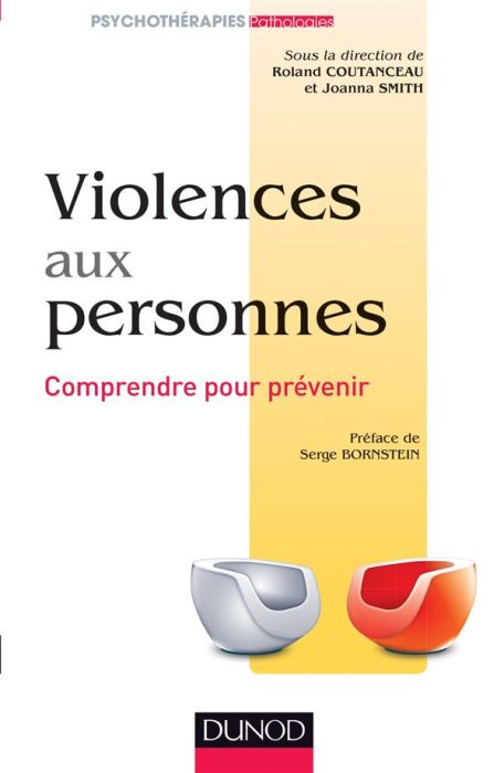 Emprunter Violences aux personnes . Comprendre pour prévenir livre