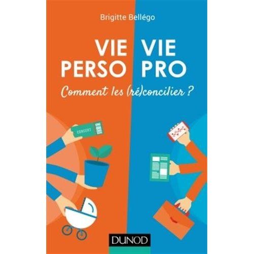 Emprunter Vie perso/vie pro : comment les réconcilier ? livre