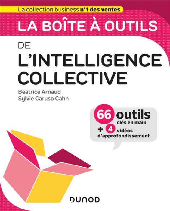 Emprunter La boîte à outils de l'intelligence collective. Avec 4 vidéos d'approfondissement livre