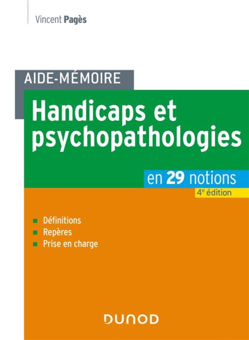 Emprunter Handicaps et psychopathologies. En 29 notions, 4e édition livre