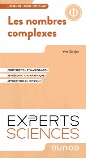 Emprunter Les nombres complexes. Construction de l'ensemble des nombres complexes %3B Manipulation et règles de livre