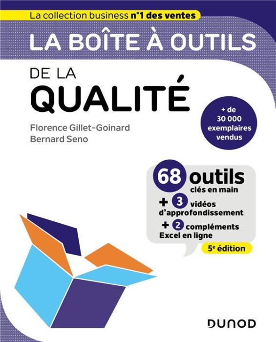 Emprunter La boîte à outils de la qualité. 68 outils clés en mains + 3 vidéos d'approfondissement + 2 compléme livre