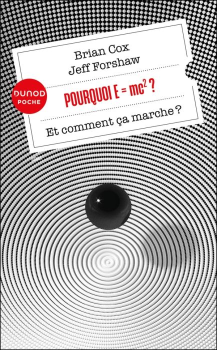 Emprunter Pourquoi E=mc2 ? Et comment ça marche ? livre